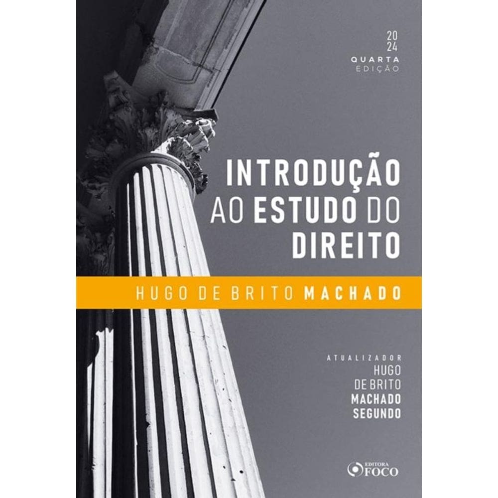 Introdução Ao Estudo Do Direito - 4ª Ed - 2024