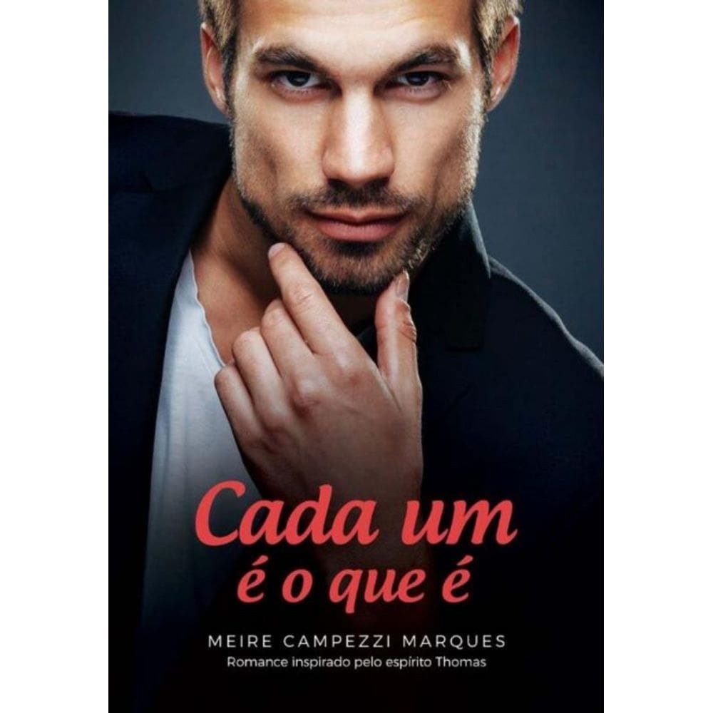Cada Um e o Que E