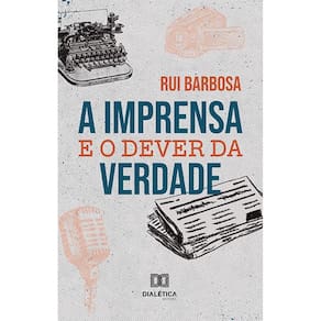 A Imprensa e o dever da verdade