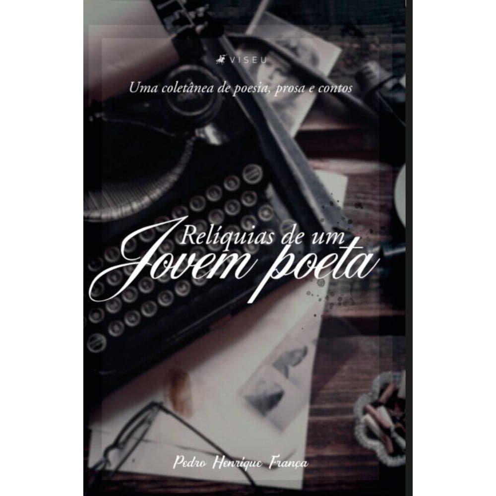 Rel?quias de um jovem poeta