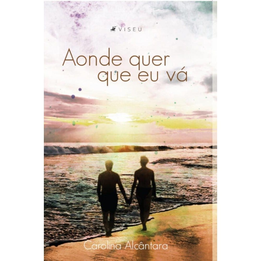 Aonde quer que eu v?