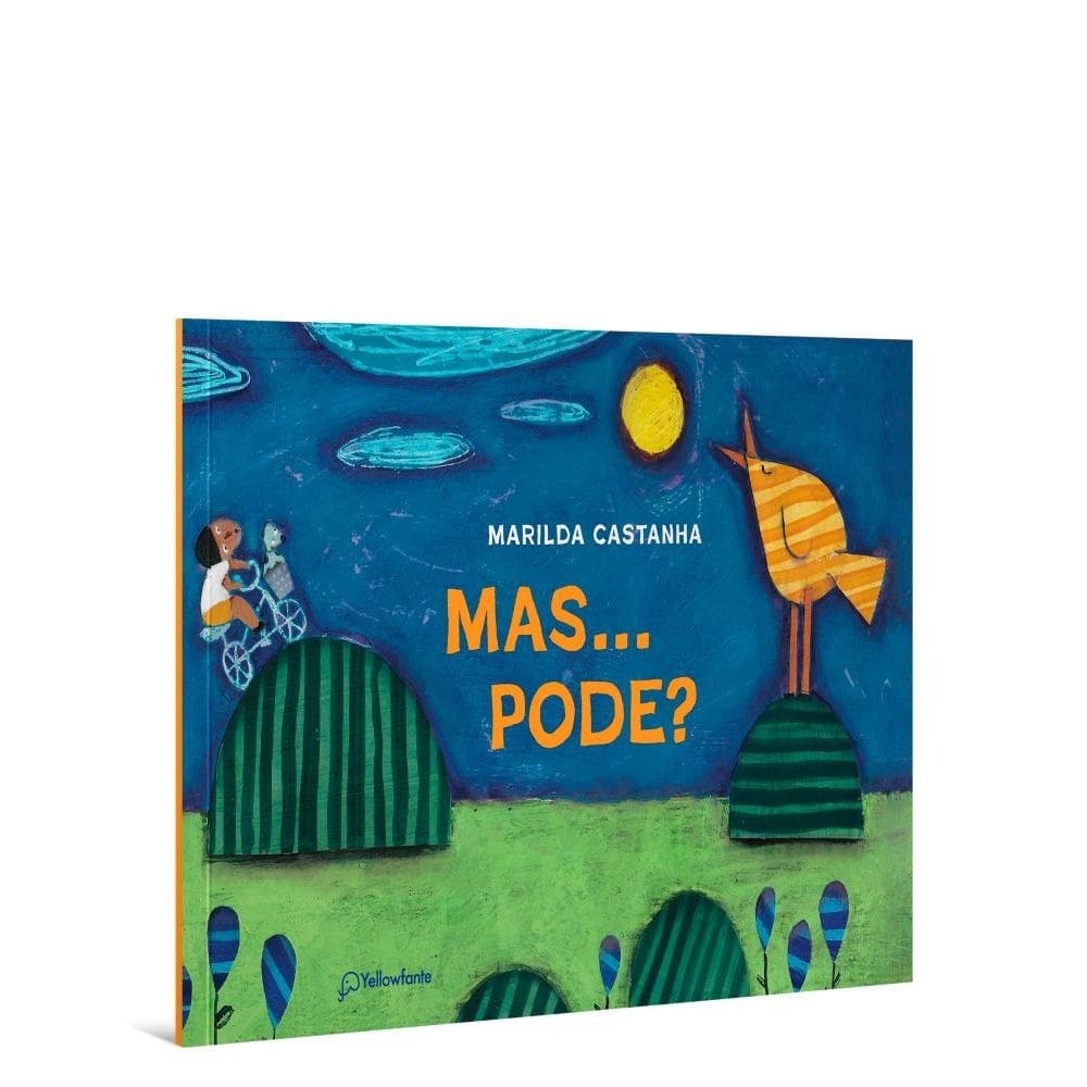 Mas... pode?