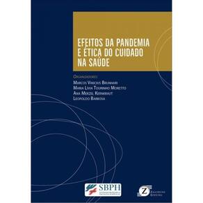 Efeitos Da Pandemia E Ética Do Cuidado Na Saúde