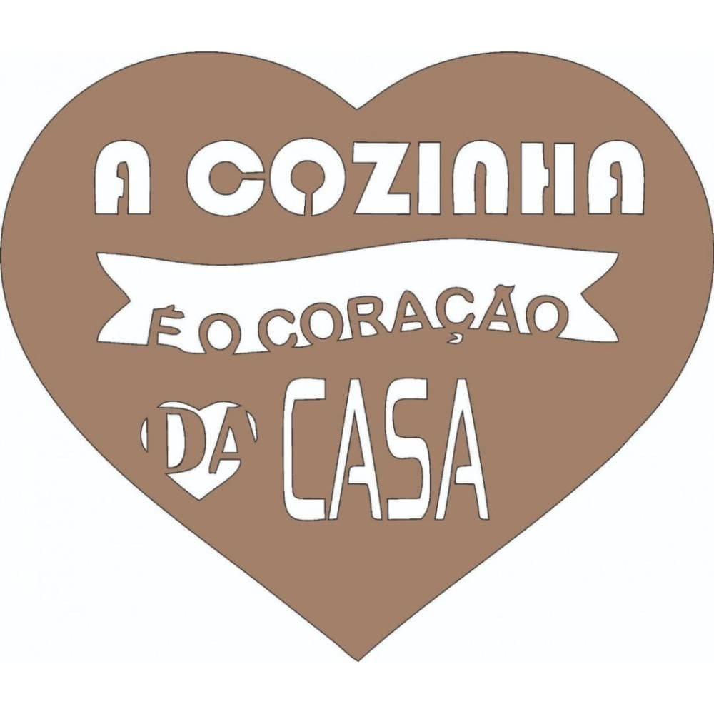 Quadro A Cozinha é O Coração Da Casa Mdf Natural [F031]