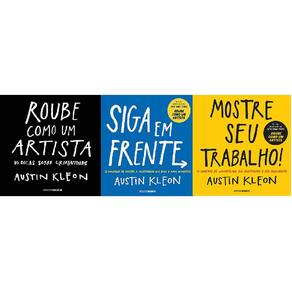 Kit 3 Livros Austin Kleon Roube Como Um Artista + Siga Em