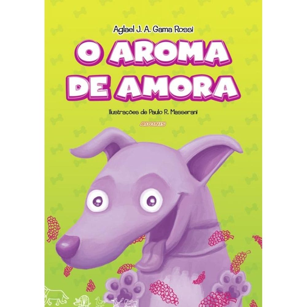 O aroma de amora