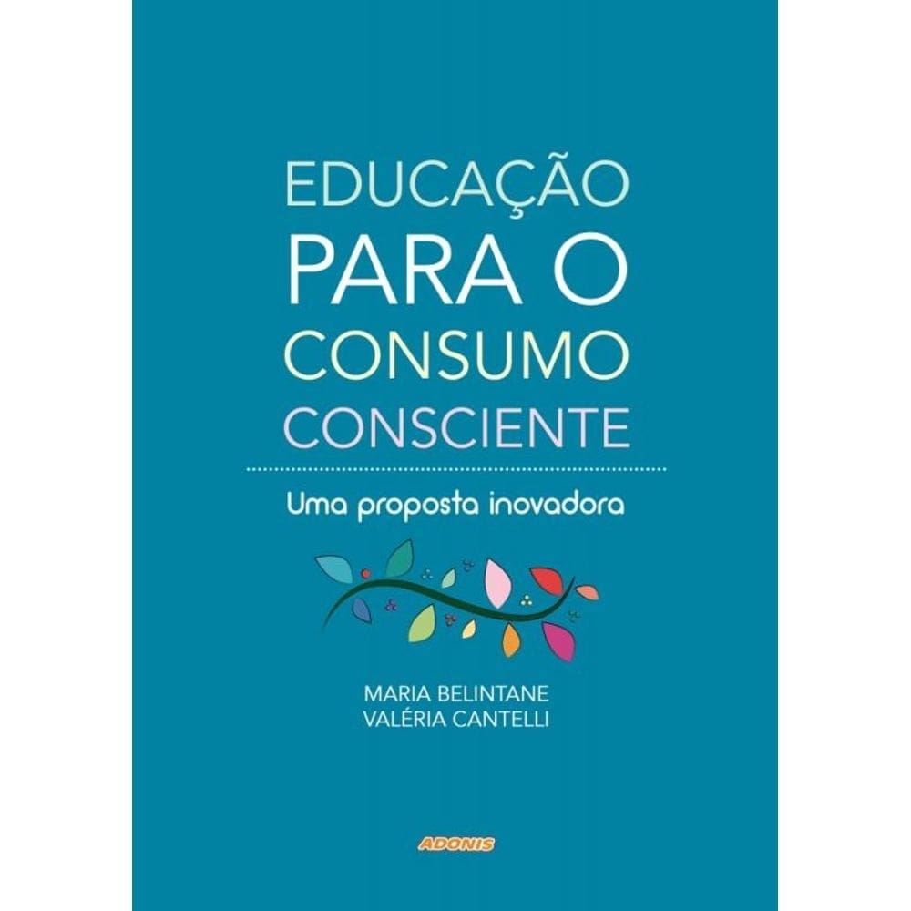 Educação para o consumo consciente