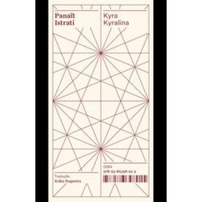 Kyra Kyralina:As narrativas de Adrien Zograffi Coleção Acervo