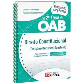 Praticando para passar na 2ª Fase da OAB - Direito Constitucional - 1ª Edição