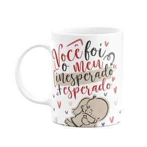 Caneca Namorados - Meu inesperado mais esperado