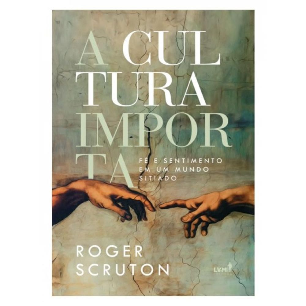 A Cultura Importa