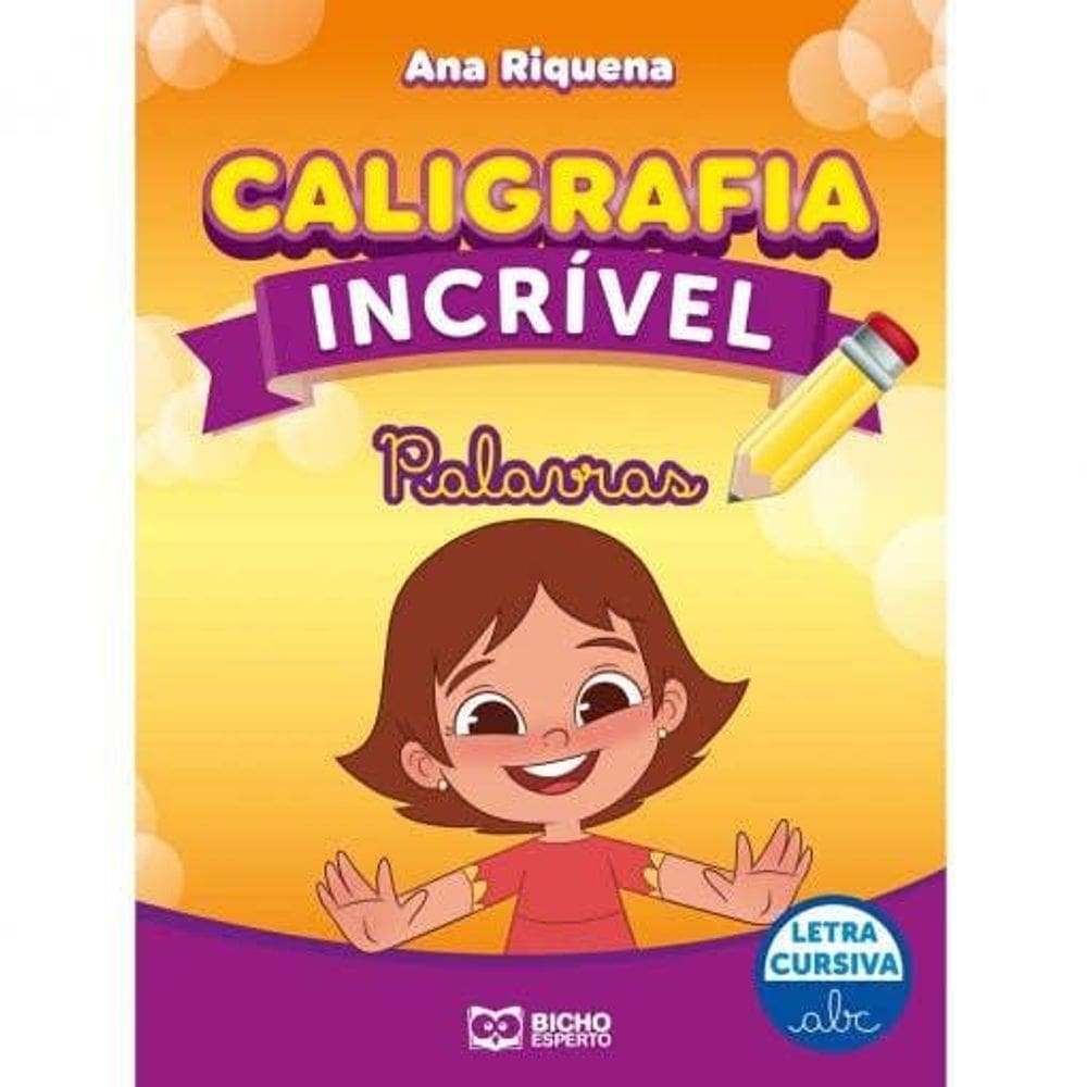 Caligrafia Incrível Letra Cursiva - Palavras