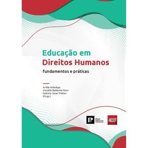Educação em Direitos Humanos: fundamentos e práticas