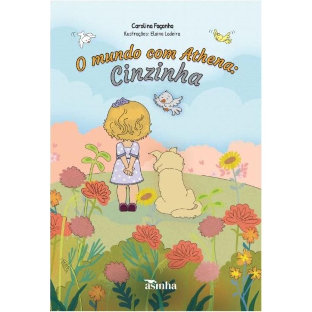 O mundo com Athena: Cinzinha