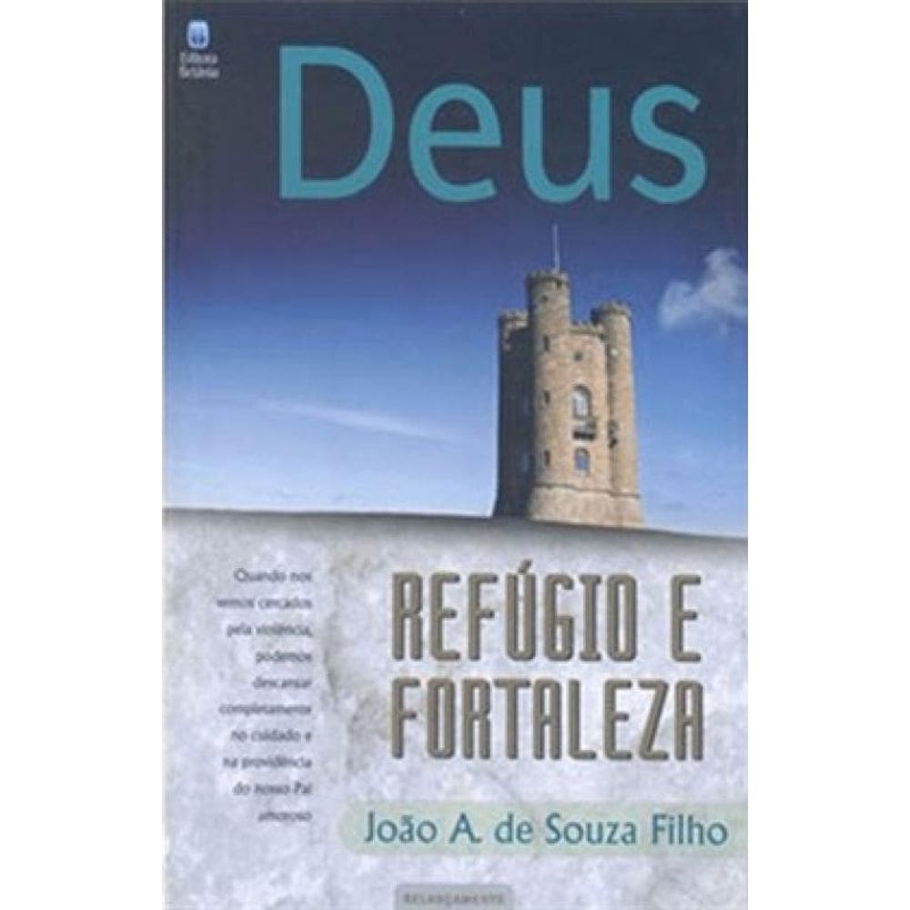 Deus Refúgio E Fortaleza