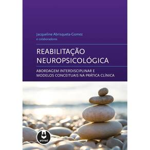 Reabilitacao Neuropsicologica:Abord. Psicologicas