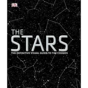 The Stars: The Definitive Visual Guide to the Cosmos