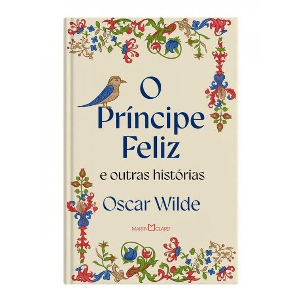 O Príncipe Feliz E Outras Histórias