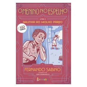 O Menino No Espelho Vol 2 - Galinha Ao Molho Pardo