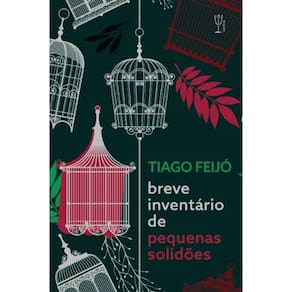 Breve inventário de pequenas solidões