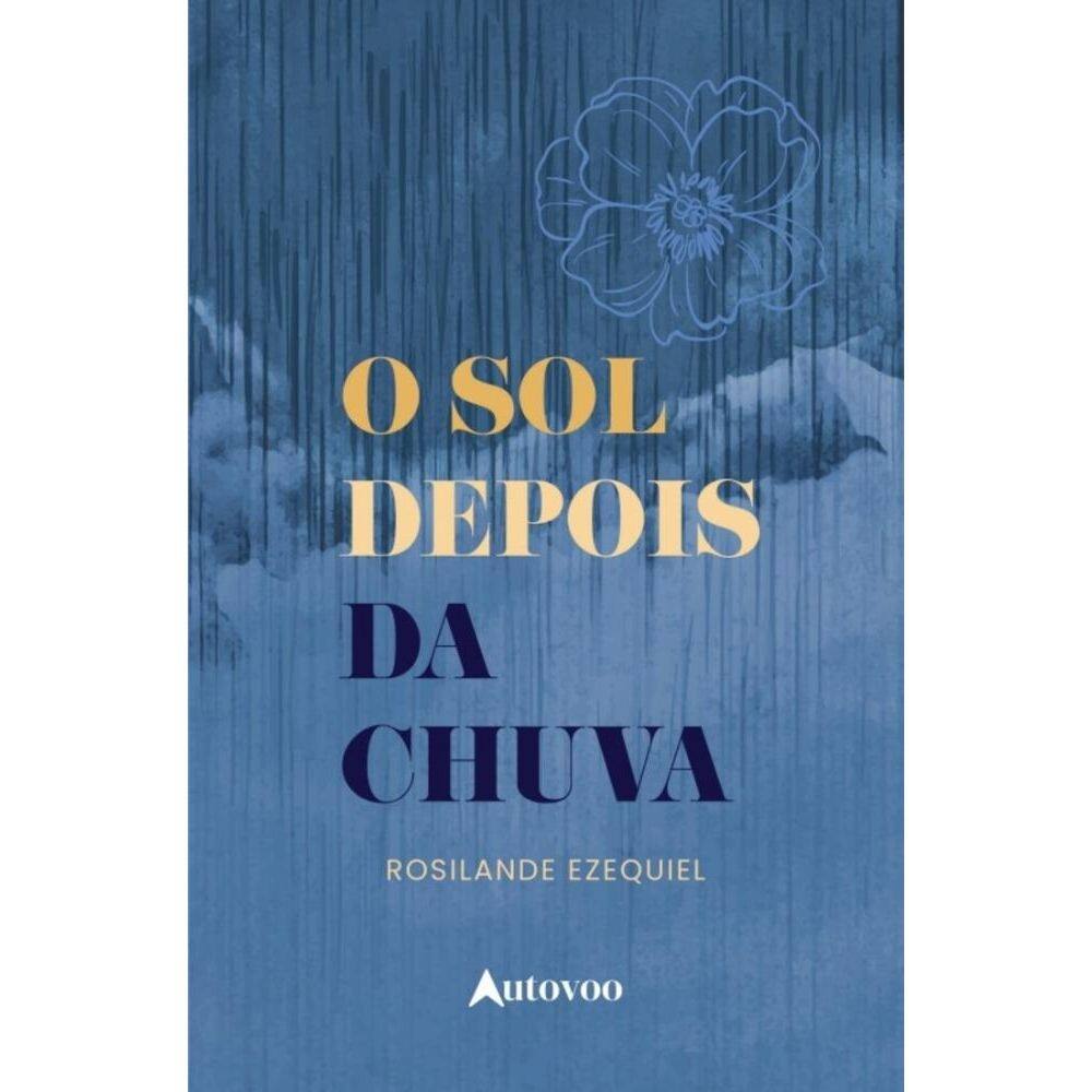 O sol depois da chuva