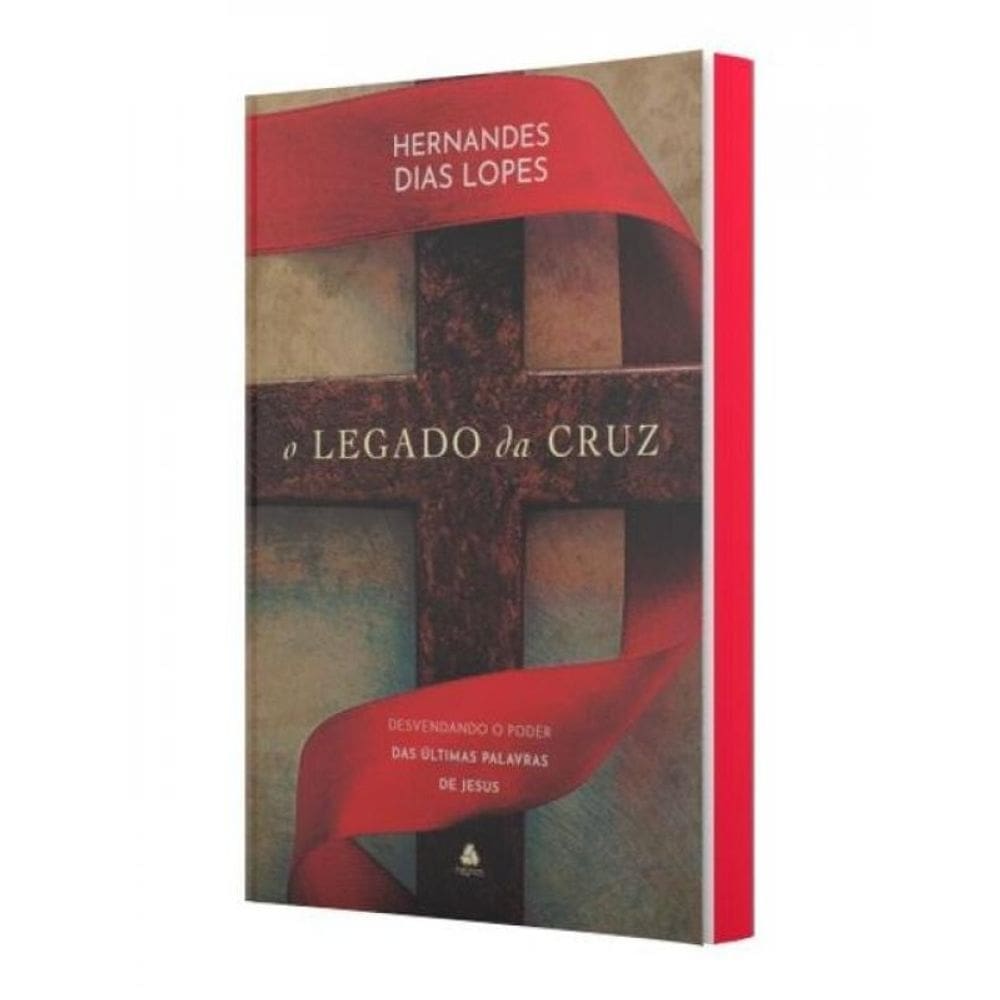 O Legado Da Cruz