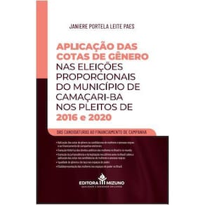 Aplicação das Cotas de Gênero nas Eleições Proporcionais do Município de Camaçari-BA, nos Pleitos de 2016 e 2020