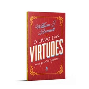 Livro das Virtudes para Garotas e Garotos, O