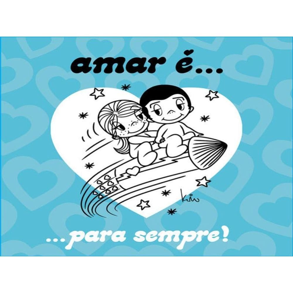 Amar É... Para Sempre