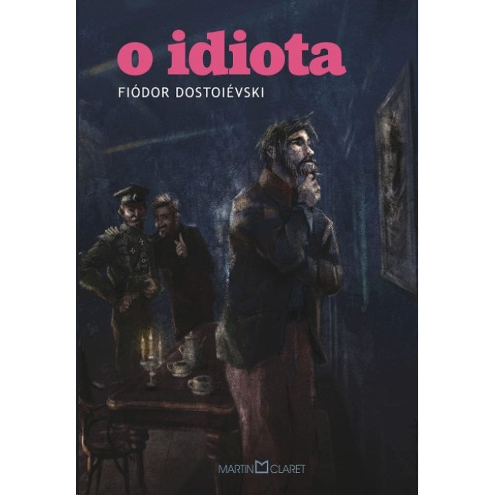O Idiota - Edicao Especial