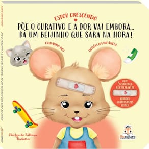 Estou Crescendo: Cuidando dos Dodois na Infancia