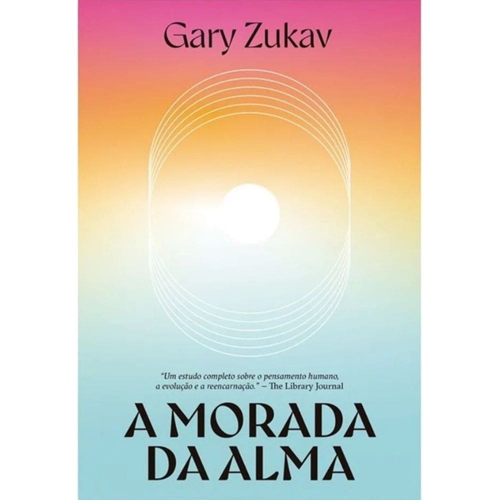 A Morada da Alma