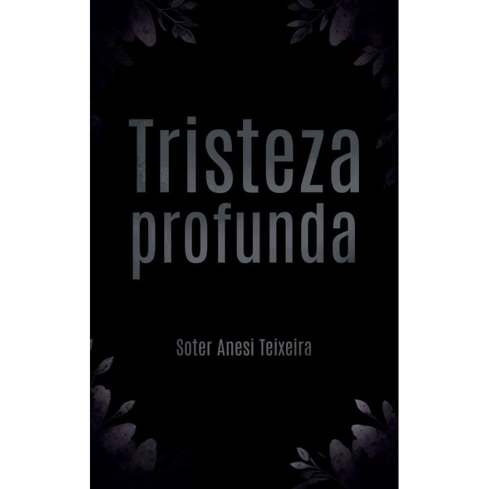 Tristeza Profunda