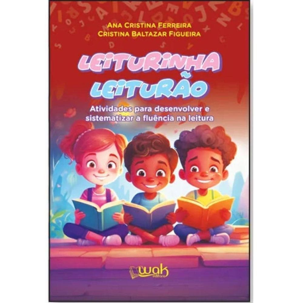 Leiturinha Leiturão : Atividades Para Desenvolver