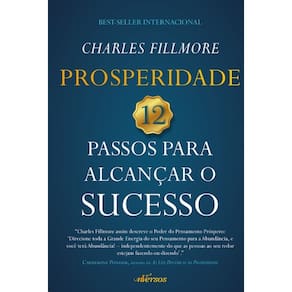 Prosperidade - 12 Passos para Alcancar o Sucesso