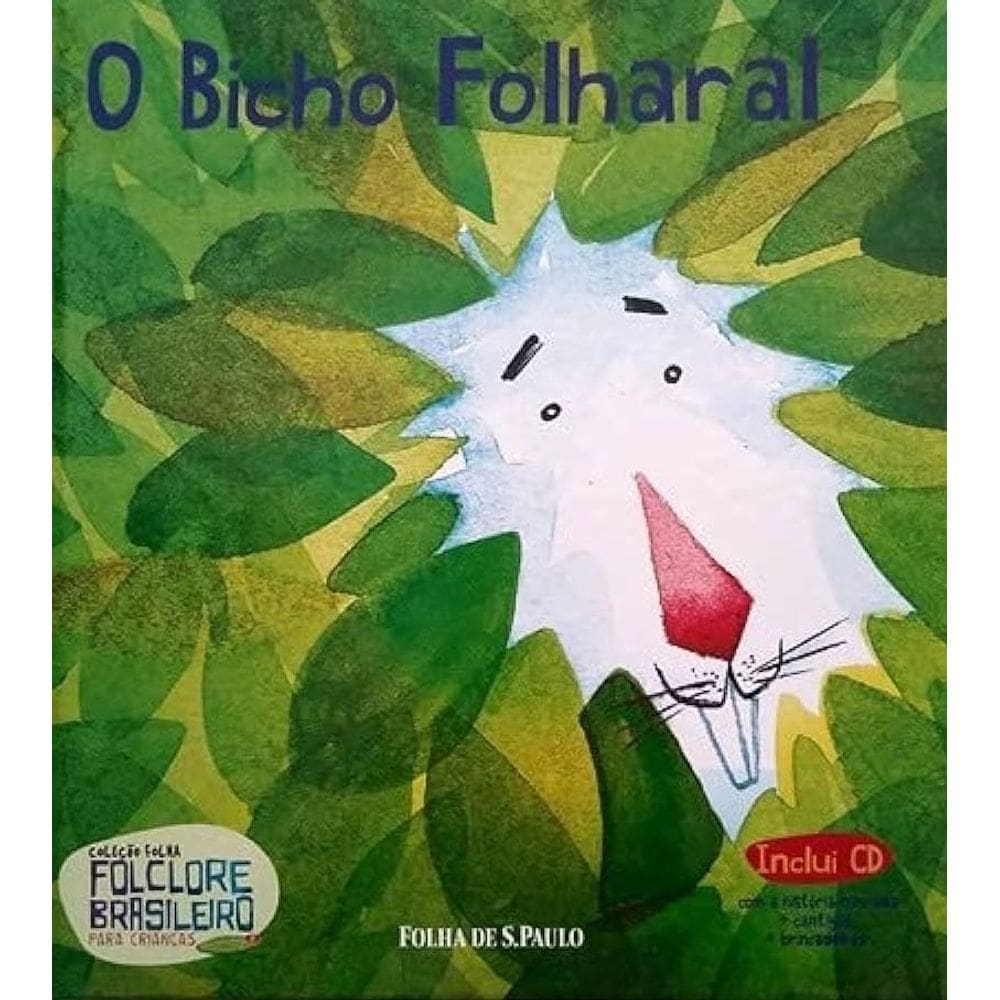 Folclore Brasileiro Para Crianças - O Bicho Folharal