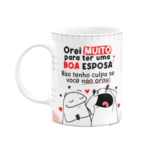 Caneca Flork Namorados - Orei muito para ter uma boa esposa