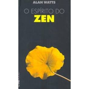 Espirito do Zen, O