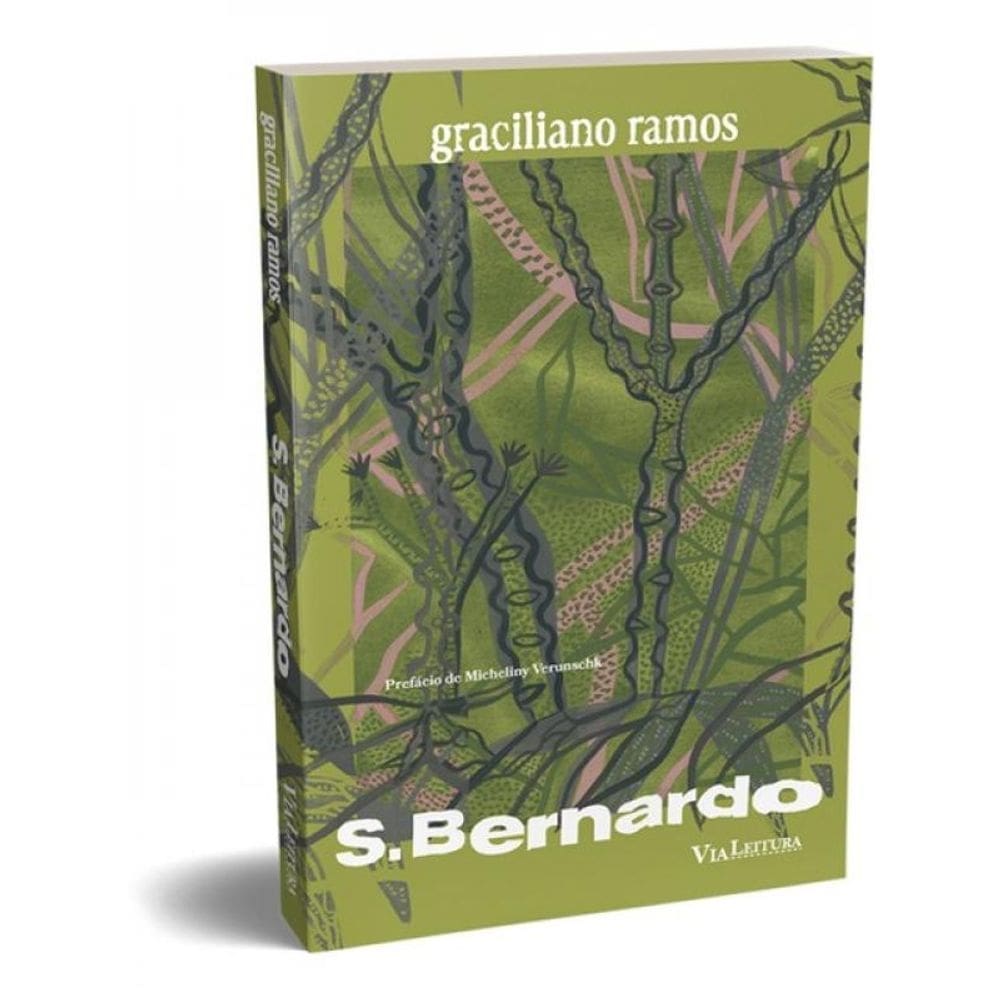 S. Bernardo - Graciliano Ramos - Texto Integral São Bernardo