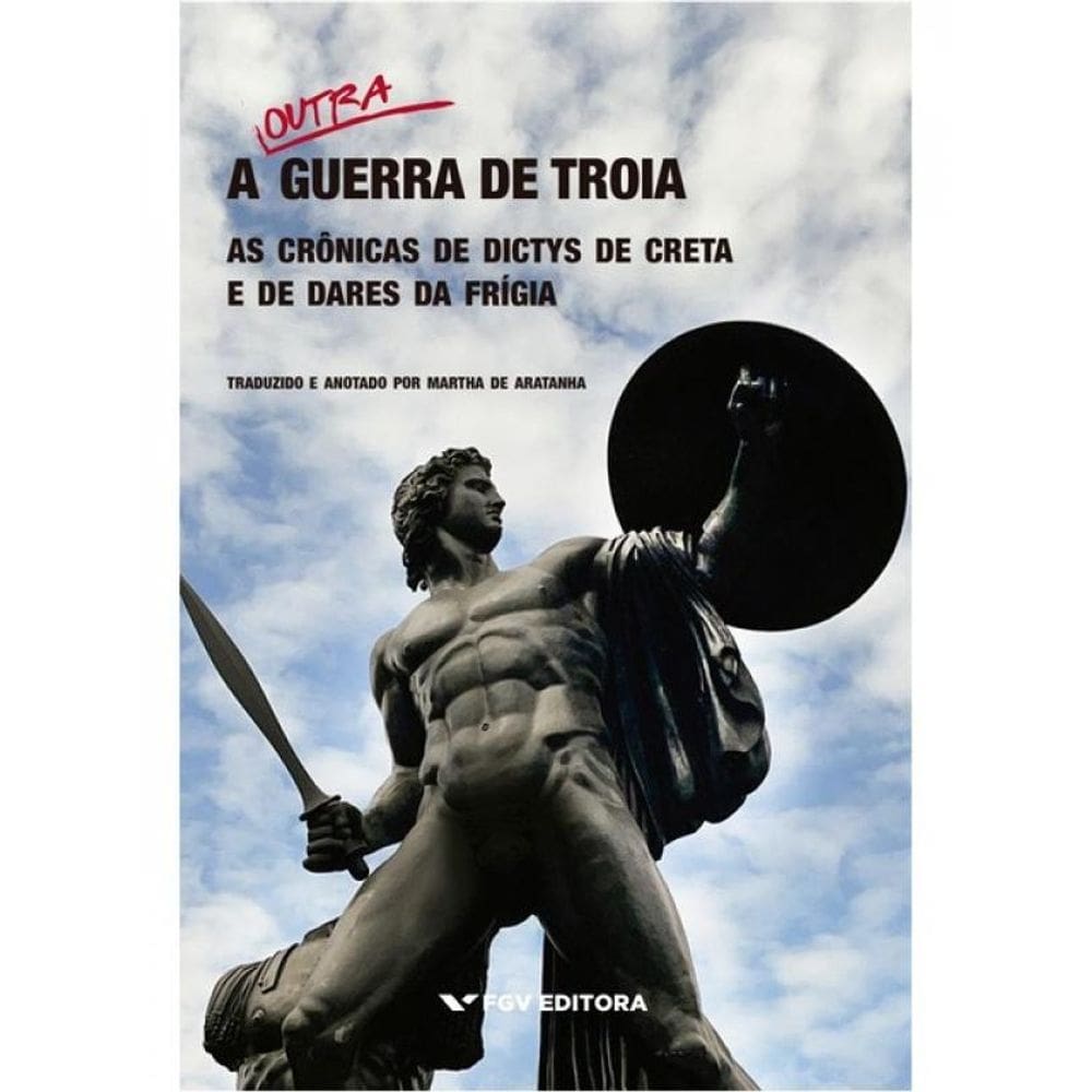 A Outra Guerra De Troia