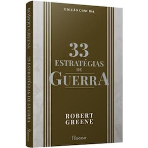 33 Estratégias De Guerra - Edição Concisa
