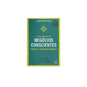 Livro impresso - guia prático de negócios conscientes-vol. 1