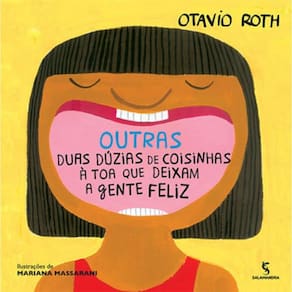 Outras Duas Dúzias De Coisinhas À Toa Que Deixam A Gente Feliz