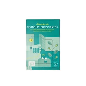 Livro impresso - ativador de negócios conscientes