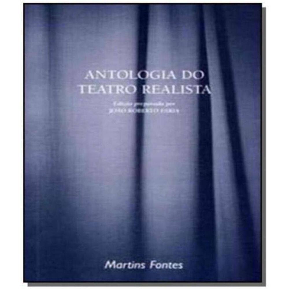 Antologia do Teatro Realista