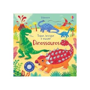 Livro Infantil Dinossauros Toque Brinque e Escute !