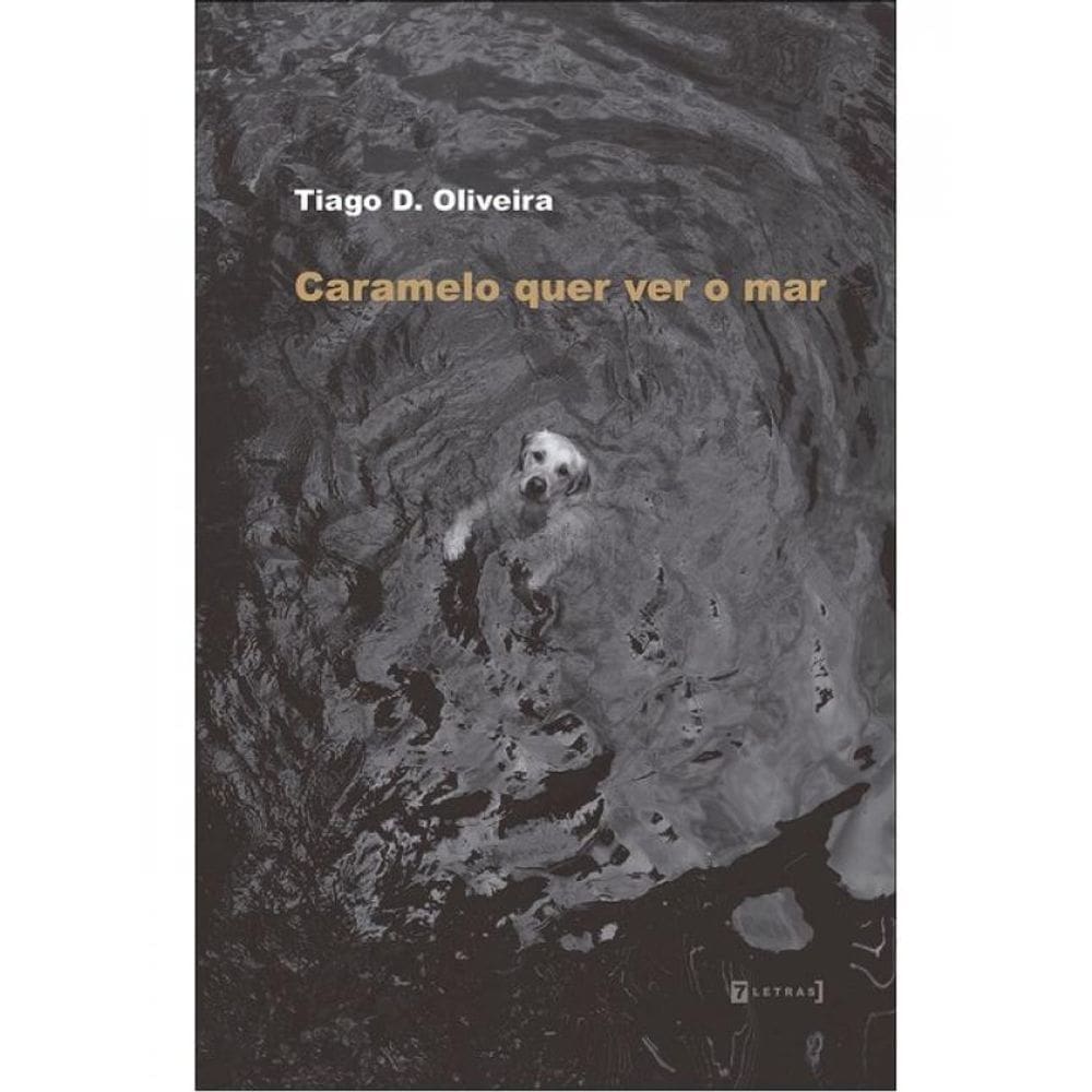 Caramelo Quer Ver O Mar