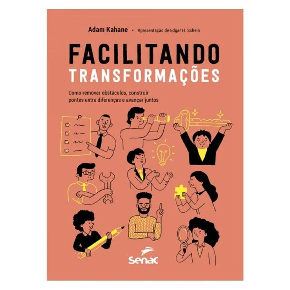 Facilitando Transformações