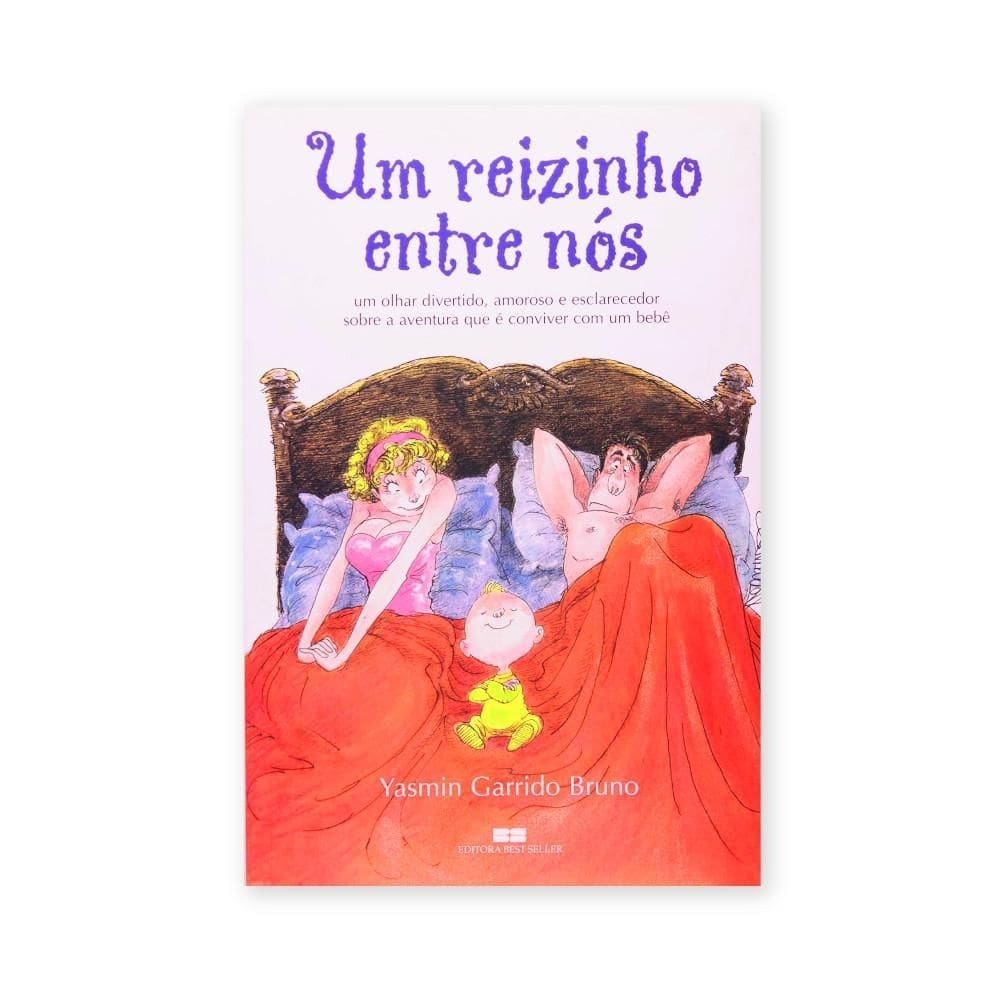 Livro Um Reizinho Entre Nós - Best Seller