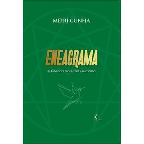 Eneagrama:  a poética da alma humana